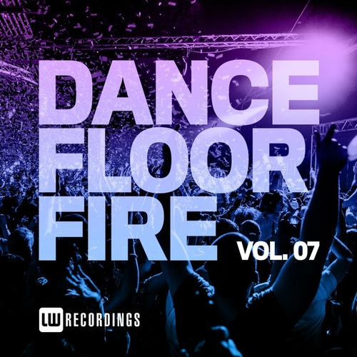 VA - Nothing But... Dancefloor Fire, Vol. 07 [NBDFF07]